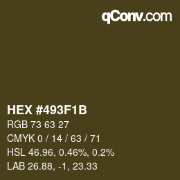 Color code: HEX #493F1B | qconv.com
