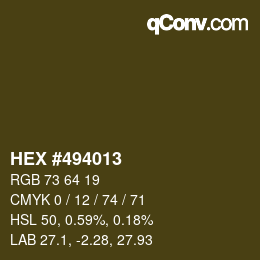 颜色代码: HEX #494013 | qconv.com