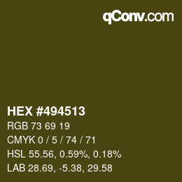 Color code: HEX #494513 | qconv.com