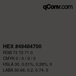 Código de color: HEX #49484700 | qconv.com