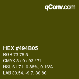Color code: HEX #494B05 | qconv.com