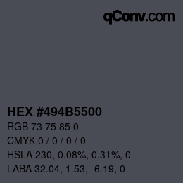 カラーコード: HEX #494B5500 | qconv.com