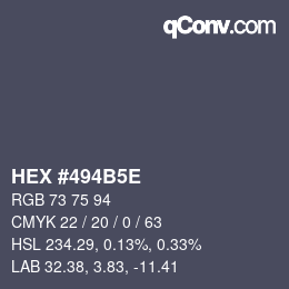 Code couleur: HEX #494B5E | qconv.com