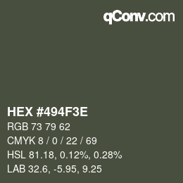 Color code: HEX #494F3E | qconv.com