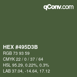 カラーコード: HEX #495D3B | qconv.com