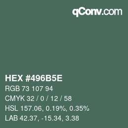 Code couleur: HEX #496B5E | qconv.com
