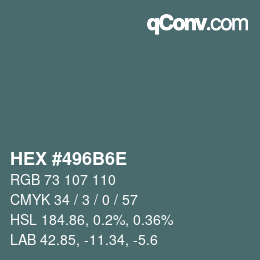 Color code: HEX #496B6E | qconv.com