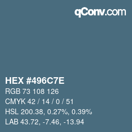 Color code: HEX #496C7E | qconv.com