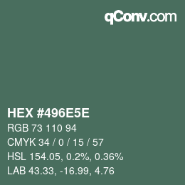 Color code: HEX #496E5E | qconv.com
