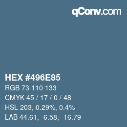 Farbcode: HEX #496E85 | qconv.com