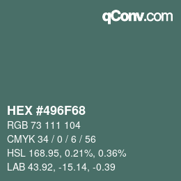 Color code: HEX #496F68 | qconv.com