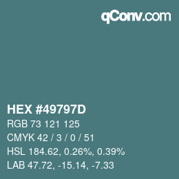 Color code: HEX #49797D | qconv.com