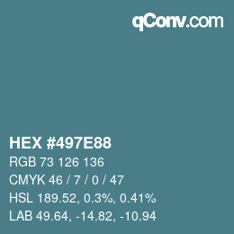 颜色代码: HEX #497E88 | qconv.com