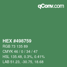 カラーコード: HEX #498759 | qconv.com