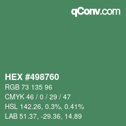 Color code: HEX #498760 | qconv.com