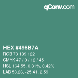 カラーコード: HEX #498B7A | qconv.com