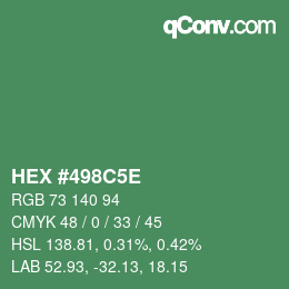 Farbcode: HEX #498C5E | qconv.com