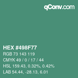 颜色代码: HEX #498F77 | qconv.com