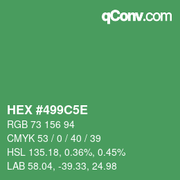 Color code: HEX #499C5E | qconv.com