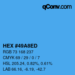 Color code: HEX #49A8ED | qconv.com