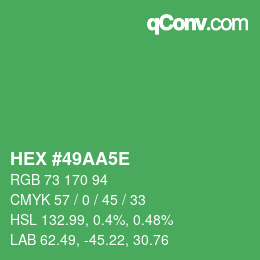 カラーコード: HEX #49AA5E | qconv.com