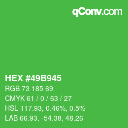 Color code: HEX #49B945 | qconv.com