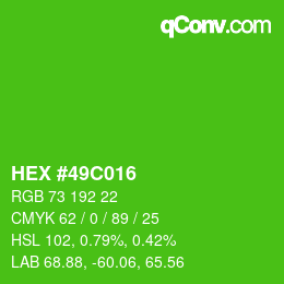 Color code: HEX #49C016 | qconv.com