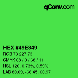 カラーコード: HEX #49E349 | qconv.com