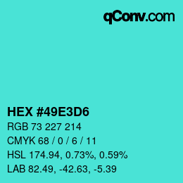 Farbcode: HEX #49E3D6 | qconv.com