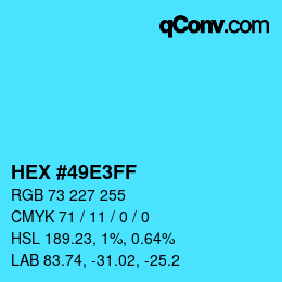 Color code: HEX #49E3FF | qconv.com