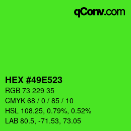 カラーコード: HEX #49E523 | qconv.com