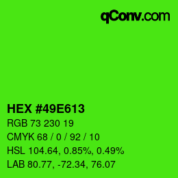 カラーコード: HEX #49E613 | qconv.com