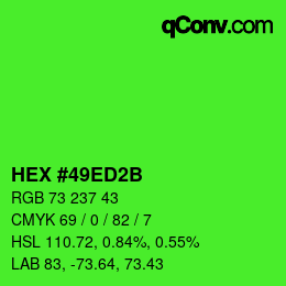 カラーコード: HEX #49ED2B | qconv.com