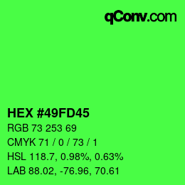 カラーコード: HEX #49FD45 | qconv.com