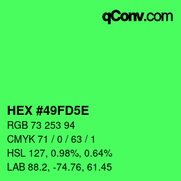 カラーコード: HEX #49FD5E | qconv.com
