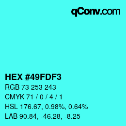 カラーコード: HEX #49FDF3 | qconv.com