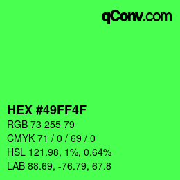 カラーコード: HEX #49FF4F | qconv.com