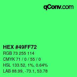 Color code: HEX #49FF72 | qconv.com