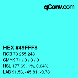 颜色代码: HEX #49FFF8 | qconv.com