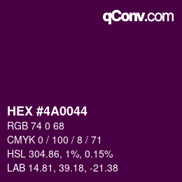 Color code: HEX #4A0044 | qconv.com