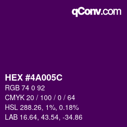 Color code: HEX #4A005C | qconv.com