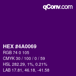 Color code: HEX #4A0069 | qconv.com