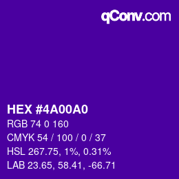 カラーコード: HEX #4A00A0 | qconv.com