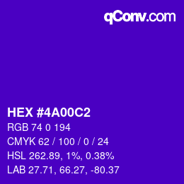 Color code: HEX #4A00C2 | qconv.com