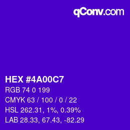 Color code: HEX #4A00C7 | qconv.com
