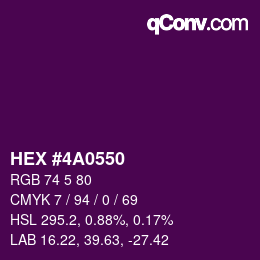 Color code: HEX #4A0550 | qconv.com