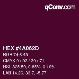 Color code: HEX #4A062D | qconv.com