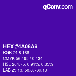 カラーコード: HEX #4A08A8 | qconv.com