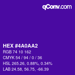 カラーコード: HEX #4A0AA2 | qconv.com