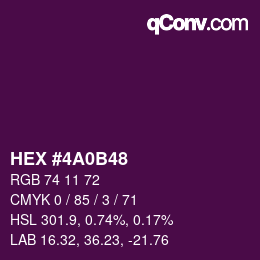カラーコード: HEX #4A0B48 | qconv.com